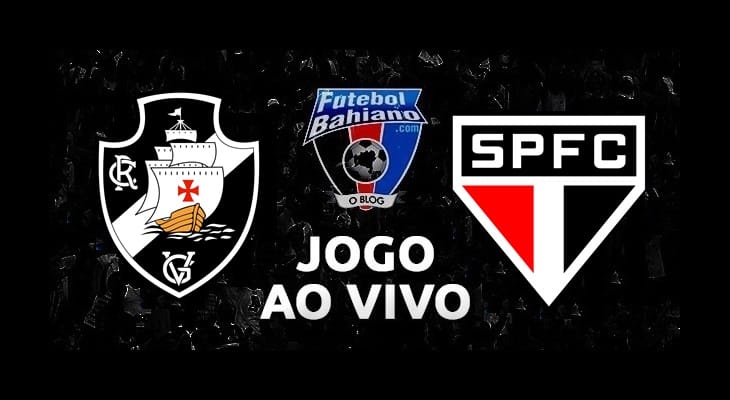 Assistir Vasco x São Paulo hoje AO VIVO pela 36ª rodada da Série A