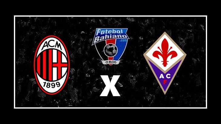 Como assistir Milan x Fiorentina AO VIVO pelo Campeonato Italiano