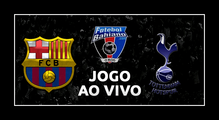Como assistir Barcelona x Tottenham AO VIVO pela Liga dos Campeões