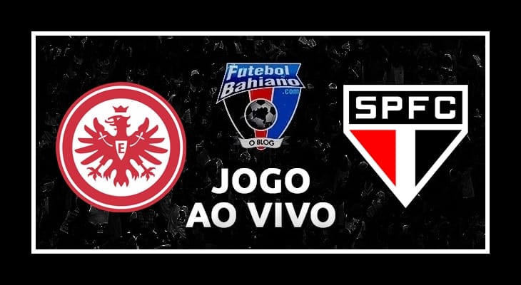 Onde assistir Eintracht Frankfurt x São Paulo AO VIVO pela Florida Cup