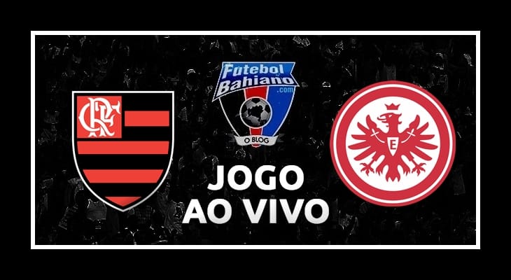 Onde assistir Flamengo x Eintracht Frankfurt AO VIVO pela Florida Cup