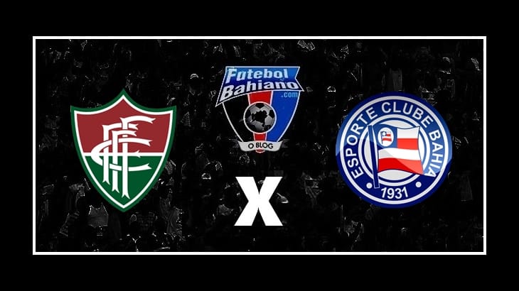 Assistir Fluminense de Feira x Bahia AO VIVO pelo Campeonato Baiano