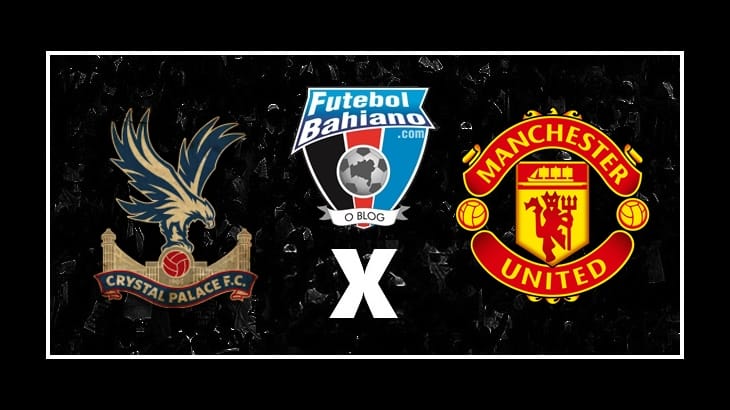 Assistir Crystal Palace x Manchester United AO VIVO pela Premier League