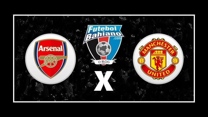 Onde assistir Arsenal x Manchester United AO VIVO pelo Campeonato Inglês