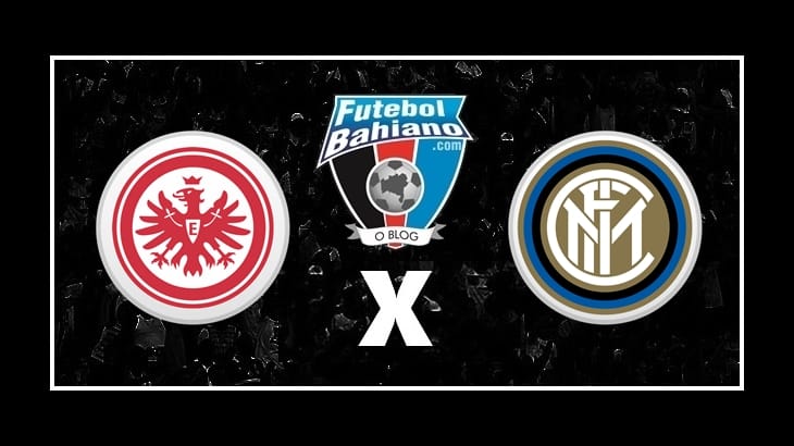 Assistir Eintracht Frankfurt x Internazionale AO VIVO pela Liga Europa