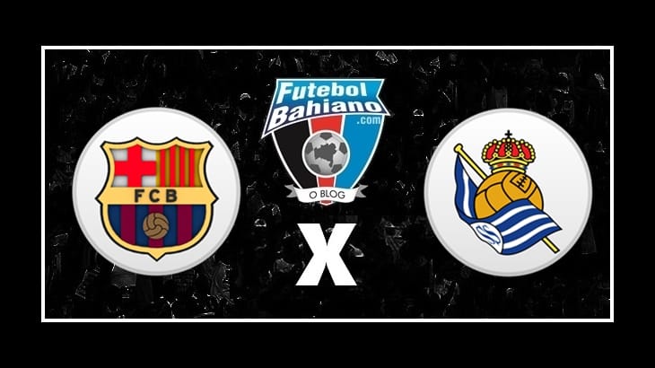 Onde assistir Barcelona x Real Sociedad AO VIVO pelo Campeonato Espanhol