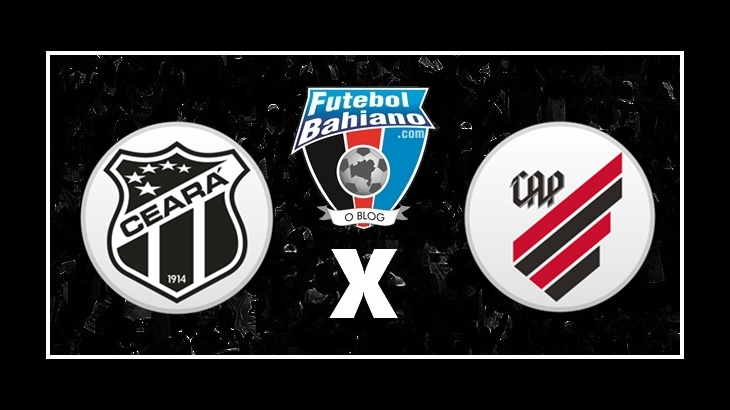 Onde assistir Ceará x Athletico AO VIVO pelo Campeonato Brasileiro