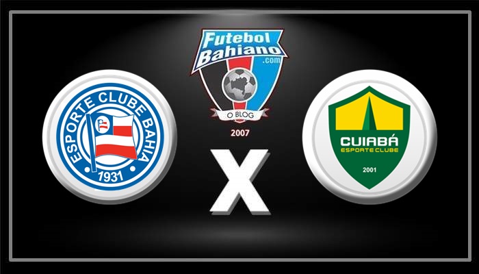 Onde assistir Bahia x Cuiabá AO VIVO pelo Brasileiro da Série A