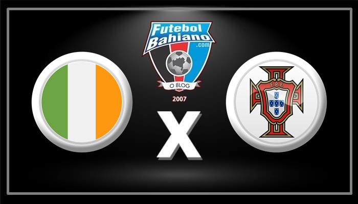Onde assistir Irlanda x Portugal AO VIVO pelas Eliminatórias da Copa