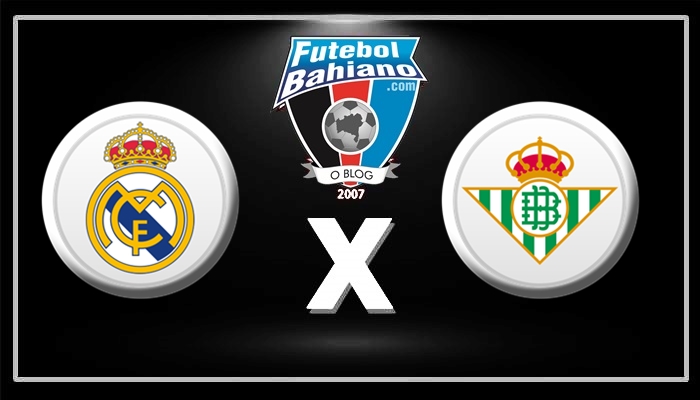 Onde assistir Real Madrid x Betis AO VIVO pelo Campeonato Espanhol