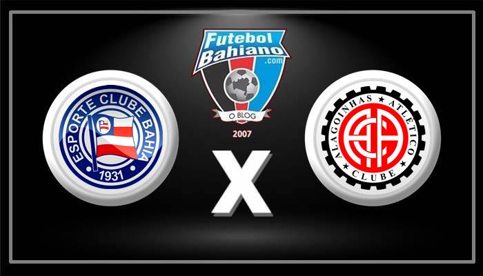 Onde assistir Bahia x Atlético de Alagoinhas AO VIVO pelo Baianão