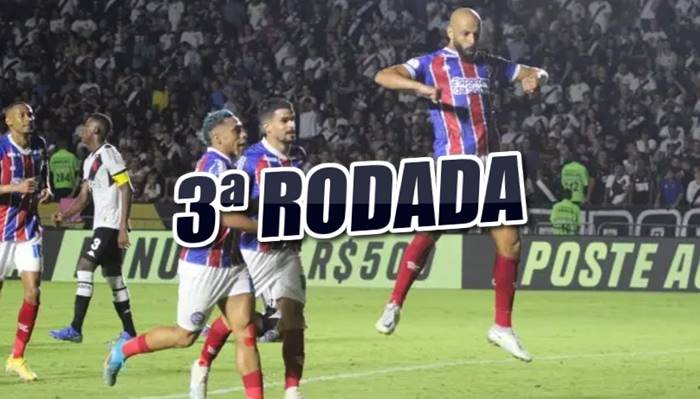 Bahia ganha um respiro na Série A; Veja classificação da 3ª rodada