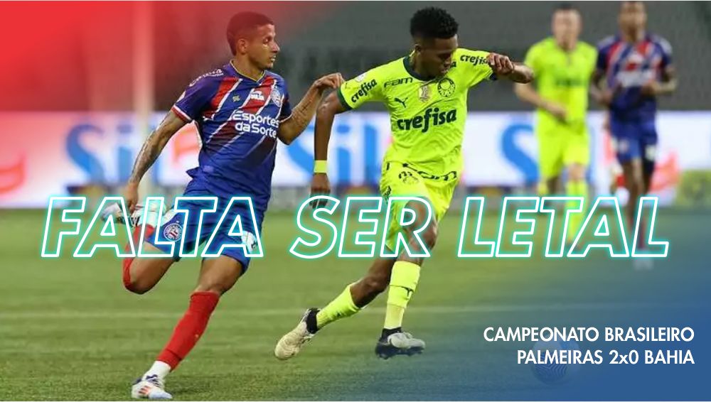 Bahia. Luta no topo não admite erros – por Erick Cerqueira