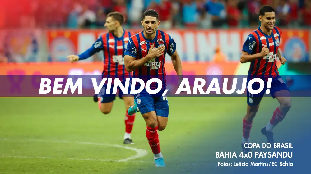 Bahia broca, avança na Copa do Brasil e ganha reforços importantes - por Erick Cerqueira